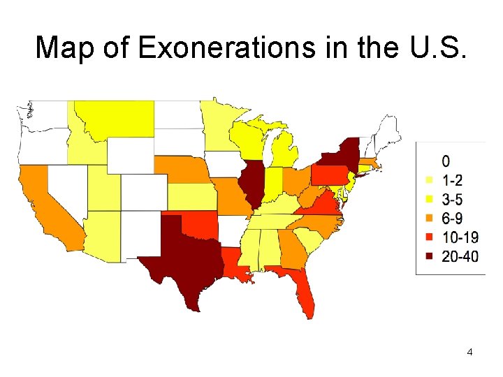 Map of Exonerations in the U. S. 4 