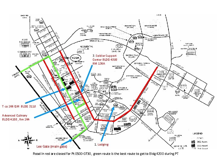 3. Soldier Support Center BLDG 4300 RM 136 A T co 266 QM BLDG