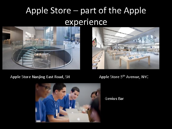 Apple Store – part of the Apple experience Apple Store Nanjing East Road, SH