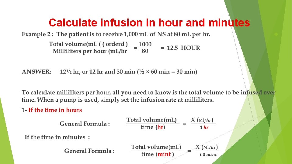 Calculate infusion in hour and minutes 