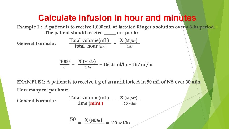 Calculate infusion in hour and minutes 