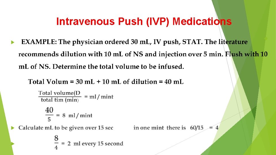 Intravenous Push (IVP) Medications 