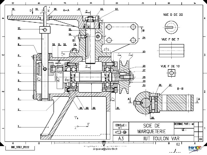 BE_UE 2_F 222 OR_BE_IUT GMP_TOULON VAR orquera@univ-tln. fr 62 …/… 