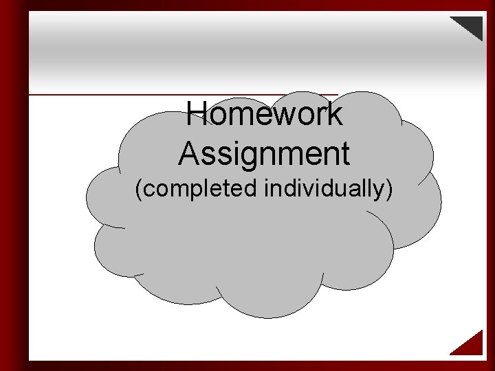 Homework Assignment Ethics Cases (completed individually) Apply Your Understanding 