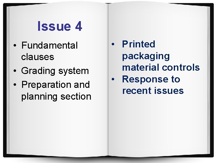 Issue 4 • Fundamental clauses • Grading system • Preparation and planning section •