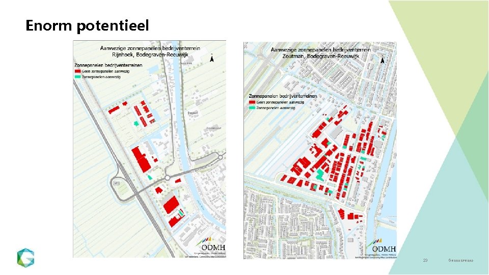 Enorm potentieel 23 GREENSPREAD 
