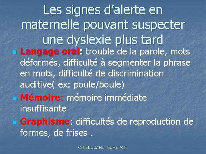 Les signes d’alerte en maternelle pouvant suspecter une dyslexie plus tard n n n