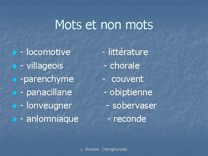 Mots et non mots n n n - locomotive - littérature - villageois -