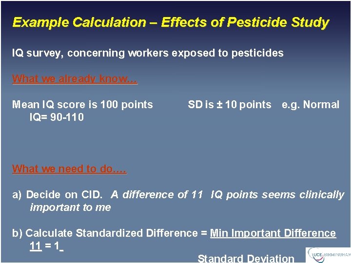 Example Calculation – Effects of Pesticide Study IQ survey, concerning workers exposed to pesticides