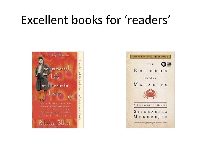Excellent books for ‘readers’ 