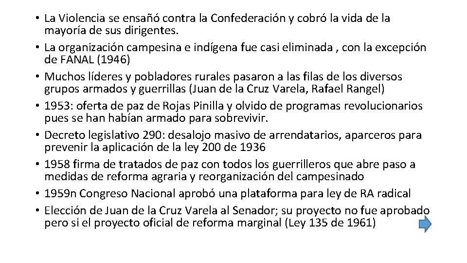  • La Violencia se ensañó contra la Confederación y cobró la vida de