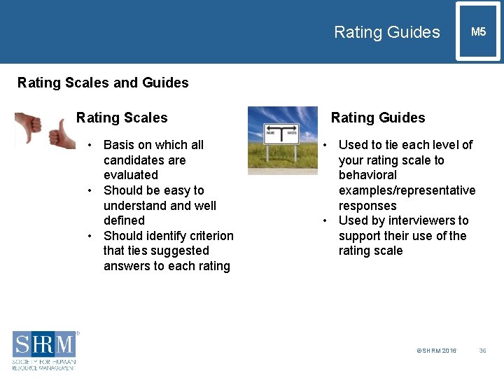 Rating Guides M 5 Rating Scales and Guides Rating Scales • Basis on which