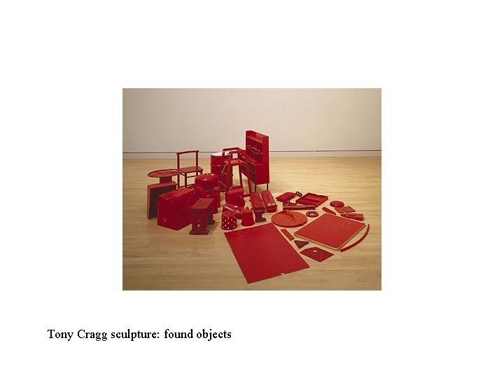 Tony Cragg sculpture: found objects 