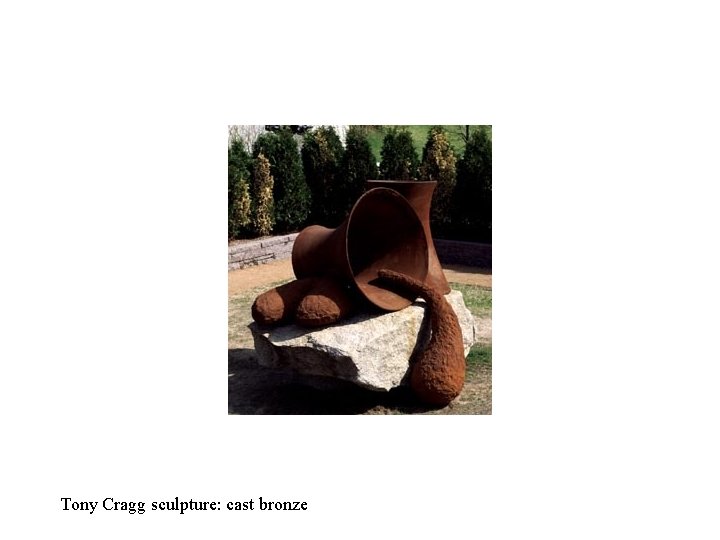 Tony Cragg sculpture: cast bronze 