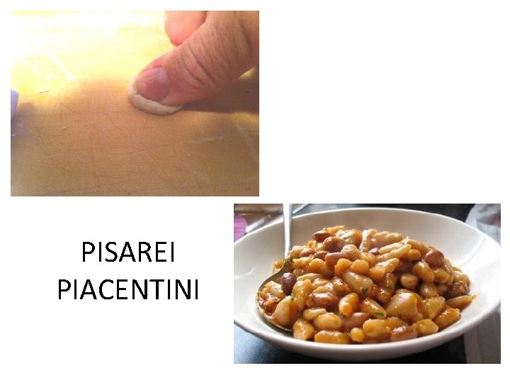 PISAREI PIACENTINI 