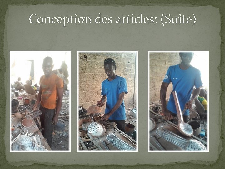 Conception des articles: (Suite) 