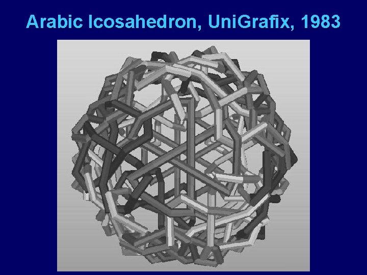 Arabic Icosahedron, Uni. Grafix, 1983 