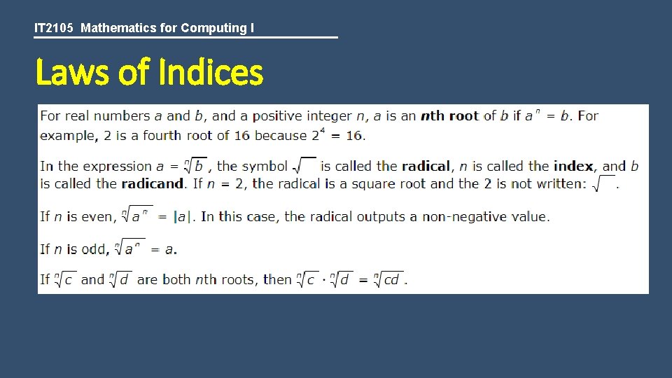 IT 2105 Mathematics for Computing I Laws of Indices 