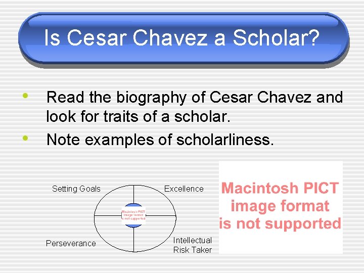 Is Cesar Chavez a Scholar? • Read the biography of Cesar Chavez and •