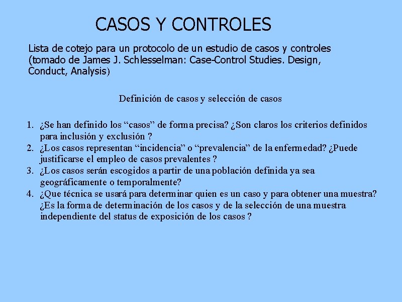 CASOS Y CONTROLES Lista de cotejo para un protocolo de un estudio de casos