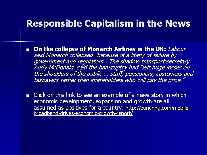 Responsible Capitalism in the News n n On the collapse of Monarch Airlines in