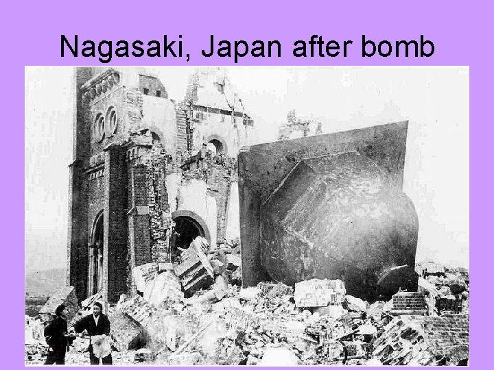 Nagasaki, Japan after bomb 
