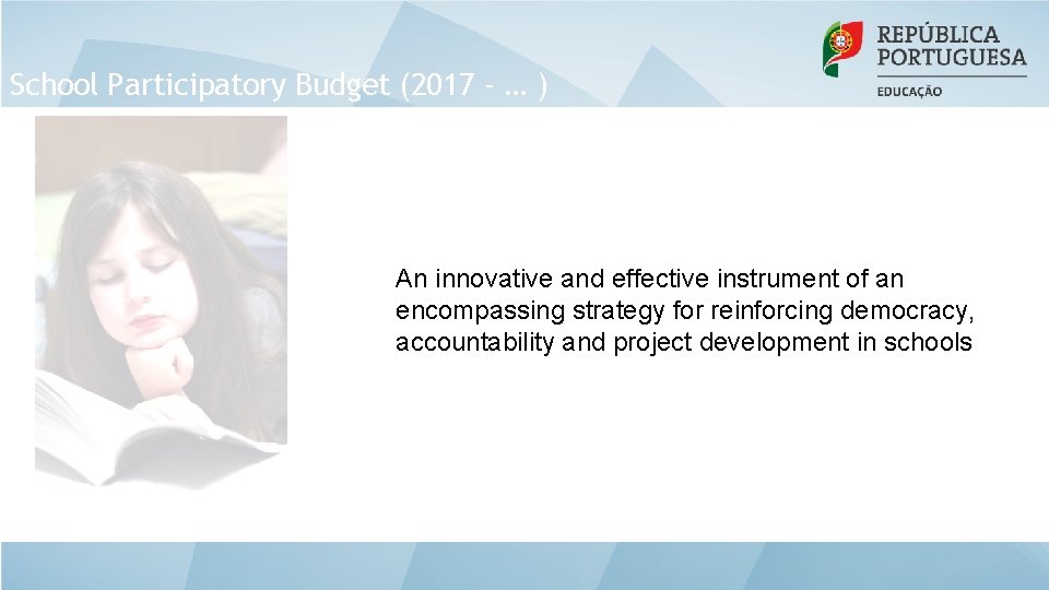 School Participatory Budget (2017 - … ) An innovative and effective instrument of an