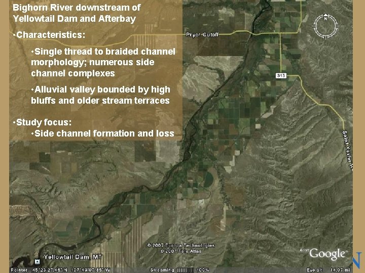 Bighorn River downstream of Yellowtail Dam and Afterbay • Characteristics: • Single thread to