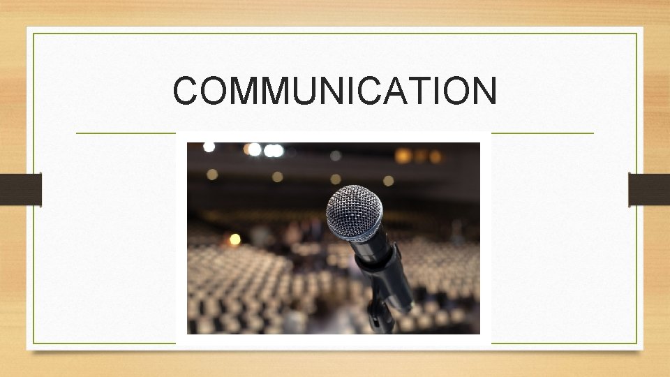 COMMUNICATION 