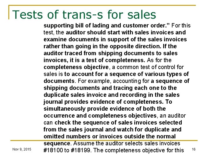 Tests of trans-s for sales Nov 9, 2015 supporting bill of lading and customer