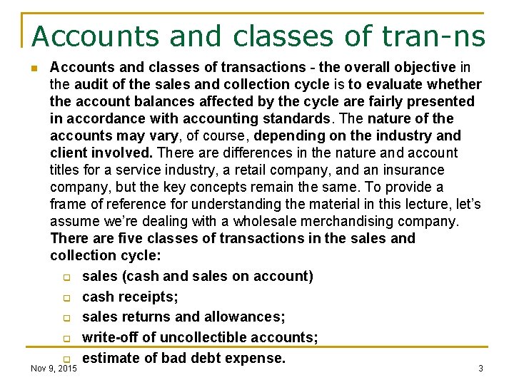 Accounts and classes of tran-ns n Accounts and classes of transactions - the overall