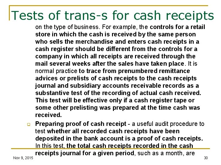 Tests of trans-s for cash receipts q Nov 9, 2015 on the type of