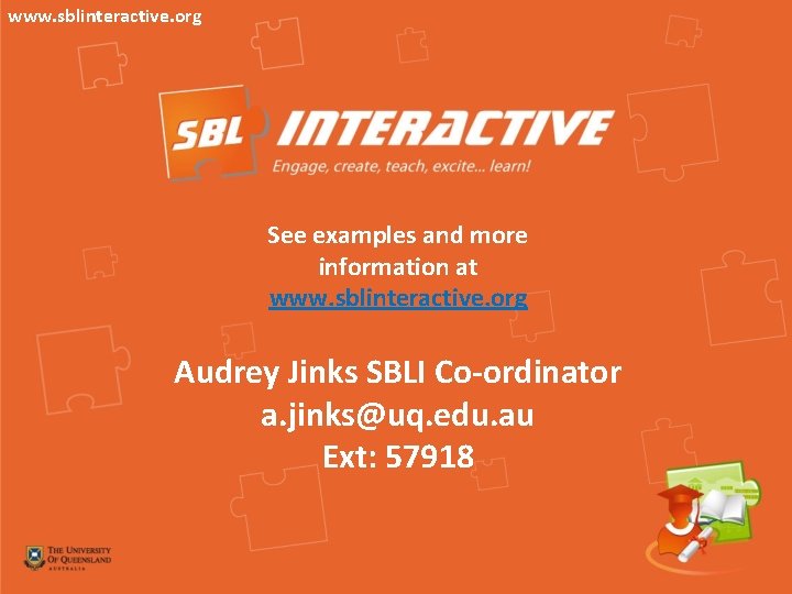 www. sblinteractive. org See examples and more information at www. sblinteractive. org Audrey Jinks