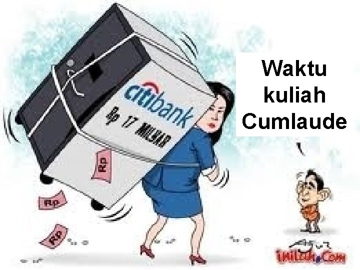 Waktu kuliah Cumlaude 