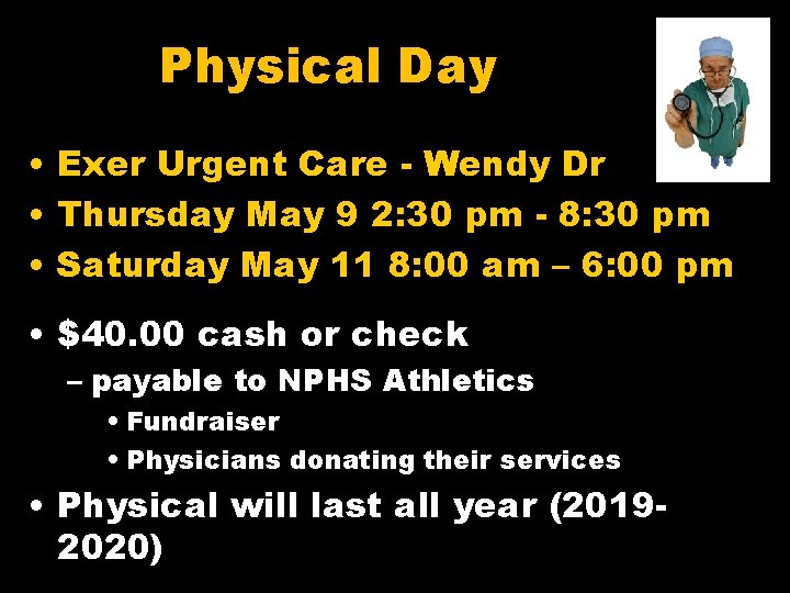 Physical Day • Exer Urgent Care - Wendy Dr • Thursday May 9 2: