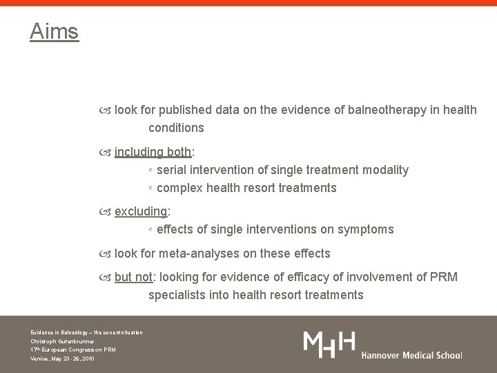 Aims look for published data on the evidence of balneotherapy in health conditions including