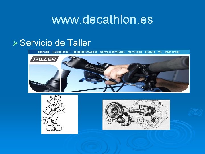 www. decathlon. es Ø Servicio de Taller 