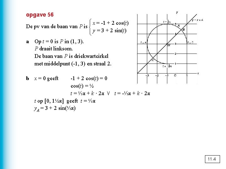 opgave 56 De pv van de baan van P is a x = -1