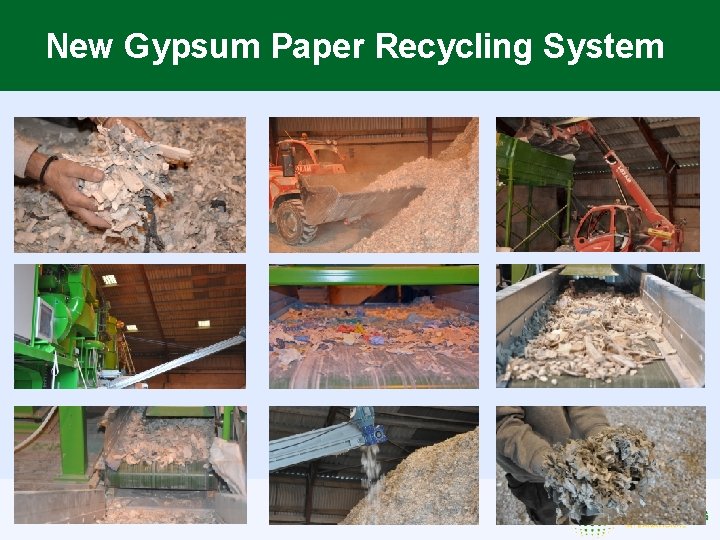 New Gypsum Paper Recycling System 