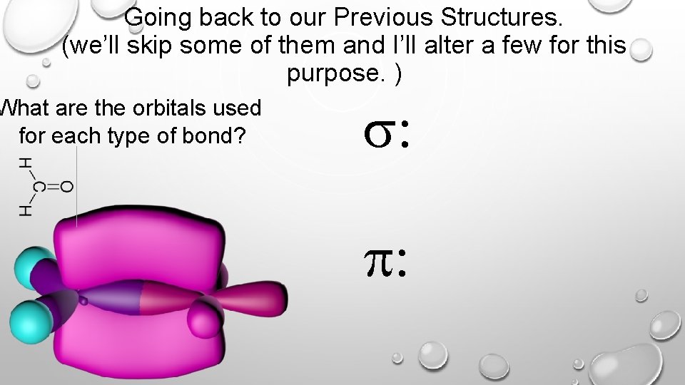 Going back to our Previous Structures. (we’ll skip some of them and I’ll alter