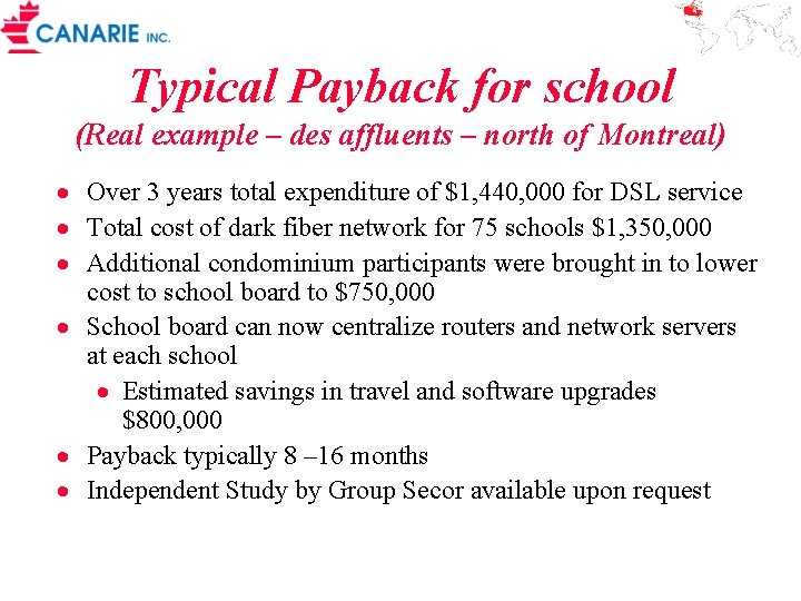 Typical Payback for school (Real example – des affluents – north of Montreal) ·