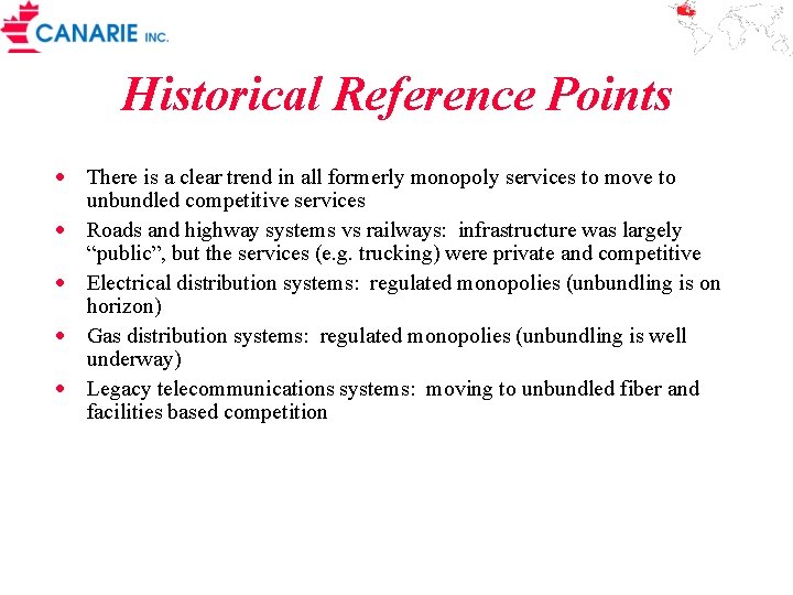Historical Reference Points · There is a clear trend in all formerly monopoly services