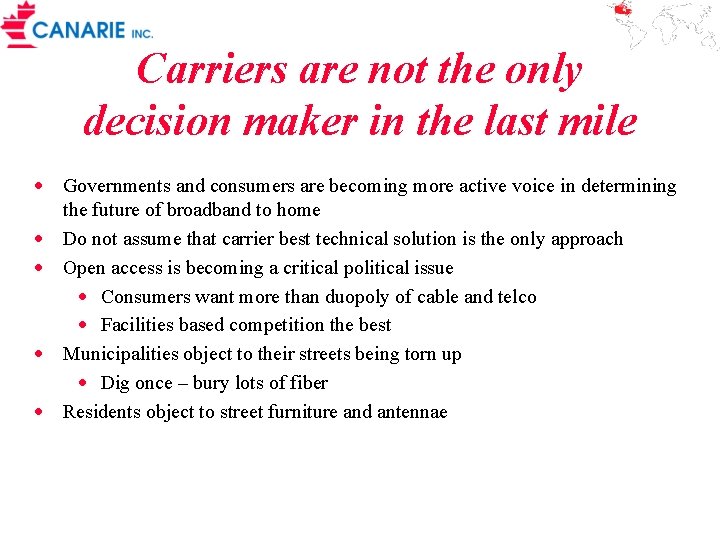 Carriers are not the only decision maker in the last mile · Governments and