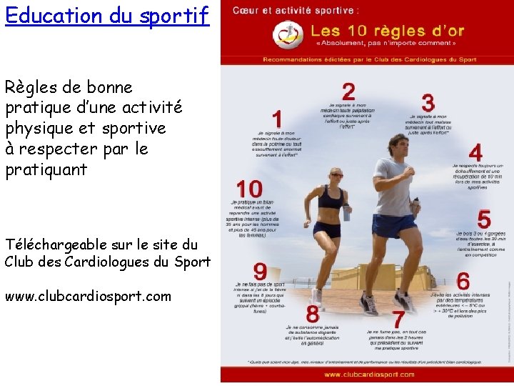 Education du sportif Règles de bonne pratique d’une activité physique et sportive à respecter