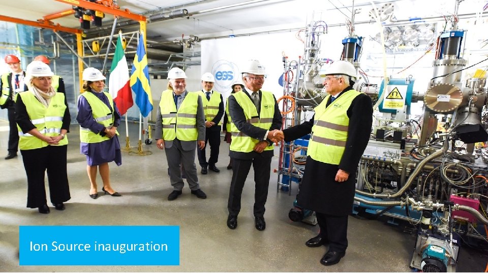 Ion source & LEBT installation Ion Source inauguration 16 