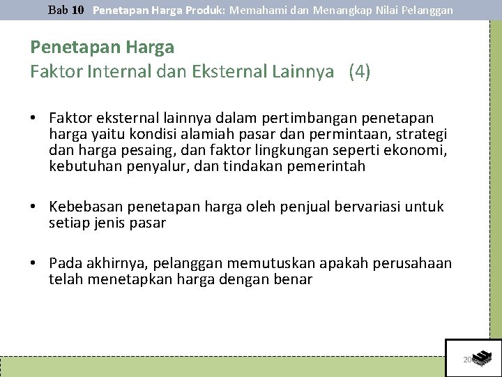 Bab 10 Penetapan Harga Produk: Memahami dan Menangkap Nilai Pelanggan Penetapan Harga Faktor Internal