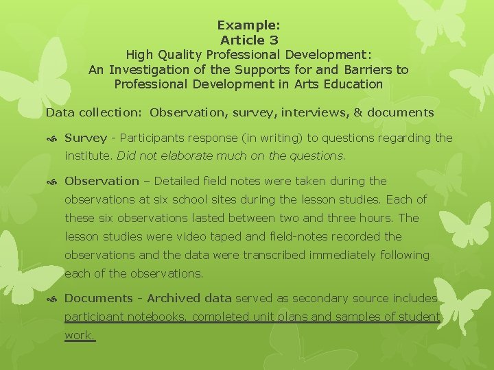 Example: Article 3 High Quality Professional Development: An Investigation of the Supports for and