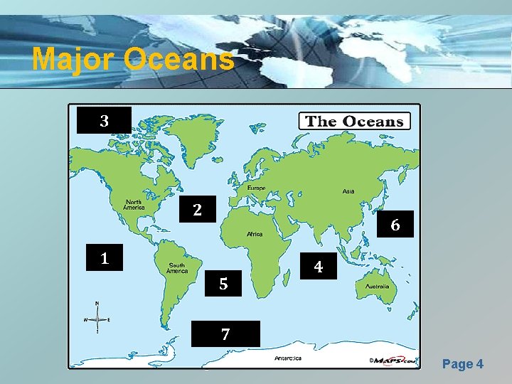 Major Oceans 3 2 6 1 5 4 7 Page 4 