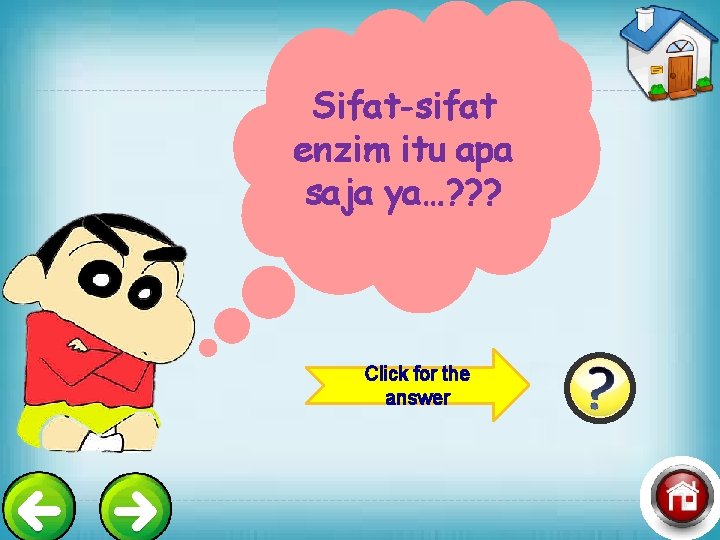 Sifat-sifat enzim itu apa saja ya…? ? ? Click for the answer 