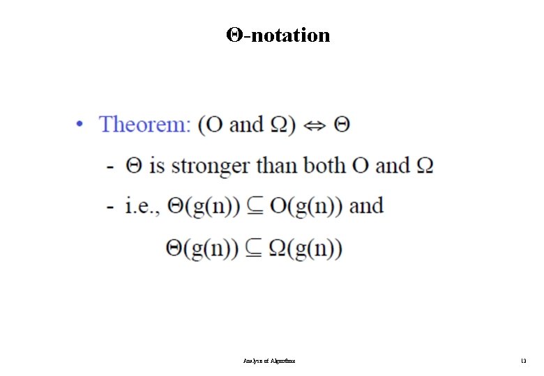 Θ-notation Analysis of Algorithms 13 